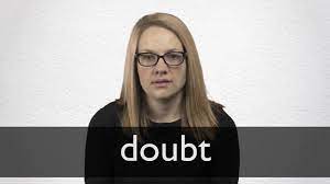 doubt