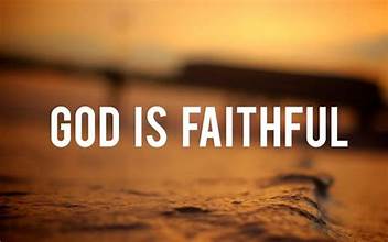 God is faithful