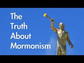 The Truth About Mormonism