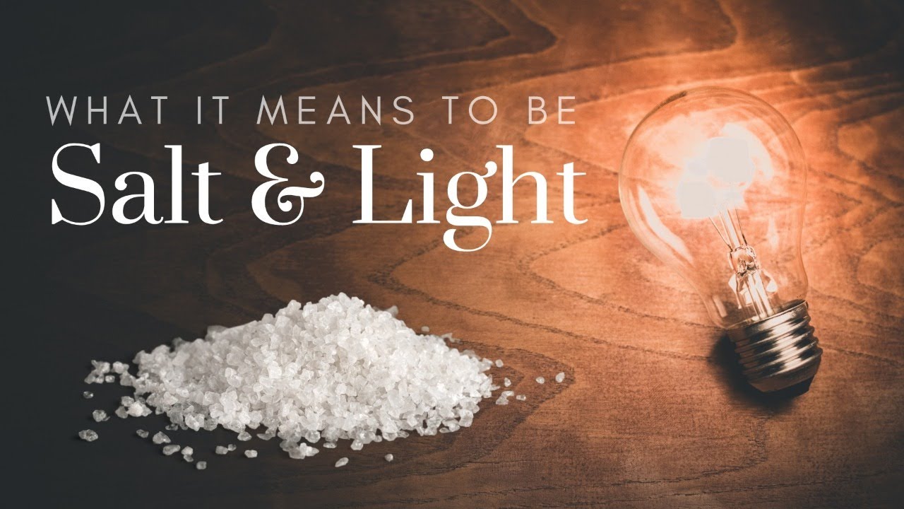 Salt and Light